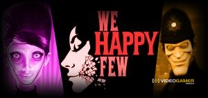 What is We Happy Few